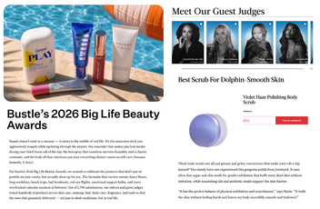 Bustle’s 2026 Big Life Beauty Awards